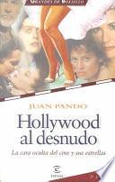 Hollywood al desnudo