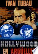 Hollywood en Argüelles