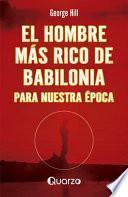 Hombre Mas Rico de Babilonia Para Nuestra Epoca