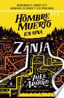Hombre muerto en una zanja (versión española)