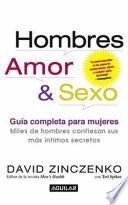 Hombres, Amor Y Sexo/ Men, Love & Sex