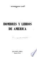 Hombres y libros de América