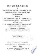 Homiliario ó coleccion de homilías, ó sermones de los mas excelentes santos padres y doctores de la Iglesia [...]. Traducidas al castellano por Juan de Molina