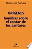 Homilías sobre el cantar de los cantares
