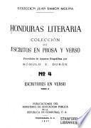 Honduras literaria: Escritores en prosa. 4 v