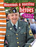 Honremos a nuestros héroes: Día de los Veteranos (Remembering Our Heroes: Veterans Day) 6-Pack