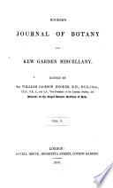 Hooker's journal of botany and Kew Garden miscellany