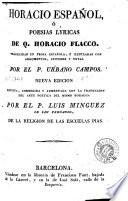 Horacio español, ó, Poesías lyricas de Q. Horacio Flacco