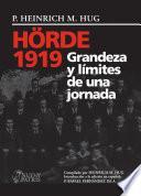Hörbe 1919: Grandeza y limites de una jornada
