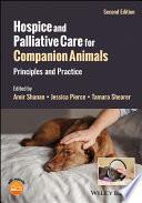 Hospice and Palliative Care for Companion Animals