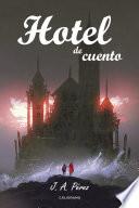 Hotel de cuento