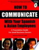 How to Communicate with Your Spanish & Asian Employees