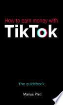 How to earn money with Tik Tok