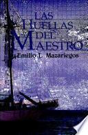 HUELLAS DEL MAESTRO