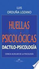 Huellas psicológicas. Dactilo-psicología