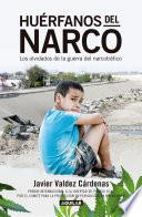 Huérfanos del narco