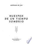Huésped de un tiempo sombrío