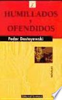 Humillados y ofendidos