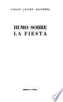 Humo sobre la fiesta
