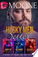 Husky Men Do It Better (A Bundle of Steamy Dad Bod Romance)