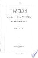 I castellani del Trentino nel secolo 14