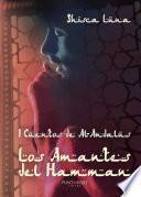 I Cuentos de Al-Andalus. Los Amantes del Hamman