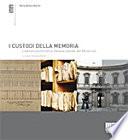 I custodi della memoria