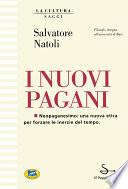 I nuovi pagani