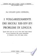 I volgarizzamenti dei secoli XIII-XIV-XV