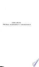 Ideario politico, economico y sociologico