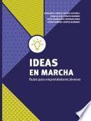 Ideas en marcha