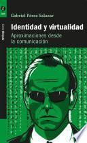 Identidad y virtualidad