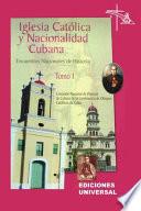 Iglesia católica y nacionalidad cubana