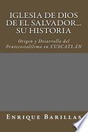 Iglesia de Dios de El Salvador...Su Historia
