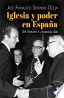 Iglesia y poder en España