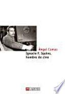 Ignacio F. Iquino, hombre de cine
