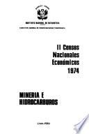 II [i.e. Segundos] censos nacionales económicos, 1974, minería e hidrocarburos