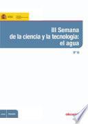 III Semana de la ciencia y la tecnología: el agua