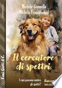 Il cercatore di spettri