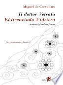 Il dottor Vetrata / El licenciado Vidriera