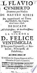 Il Flavio Cuniberto. Dramma per musica ... da rappresentarsi nel Teatro degl'illustriss. Sig. Capranica l'anno 1696, etc