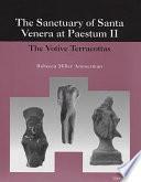 Il Santuario Di Santa Venera a Paestum