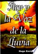 Iley y La Voz de la Lluvia