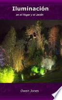 Iluminación en el Hogar y el Jardín