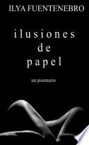 Ilusiones de papel