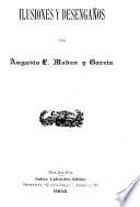 Ilusiones y desengaños