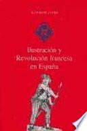 Ilustración y revolución francesa en España