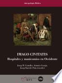 Imago civitatis. Hospitales y manicomios en Occidente