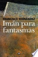 Imán para fantasmas