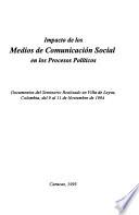 Impacto de los medios de comunicación social en los procesos políticos